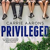 Review: Privileged by Carrie Aarons