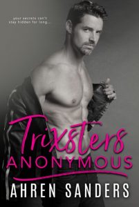 Review: Trixsters Anonymous by Ahren Sanders