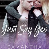 Review: Just Say Yes by Samantha Lind