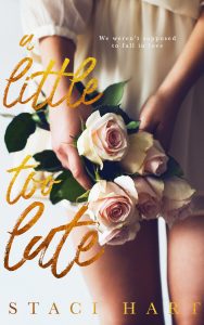 Review: A Little Too Late by Staci Hart