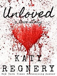 Review: Unloved by Katy Regnery
