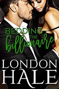 Release Blitz & Review: Bedding The Billionaire by London Hale