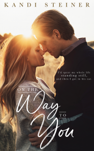 Release Blitz & Review: On the Way to You by Kandi Steiner