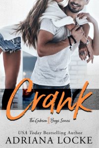 Review: Crank (The Gibson Boys #1) by Adriana Locke
