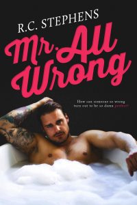 Release Blitz & Review: Mr. All Wrong by R.C. Stephens