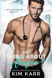 Review: The Thing About Love by Kim Karr