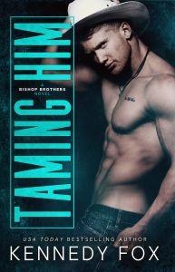 Review: Taming Him by Kennedy Fox