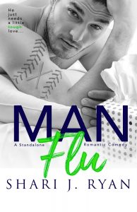 Release Blitz & Review: Man Flu by Shari J. Ryan