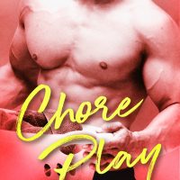 Review: Chore Play by Piper Rayne