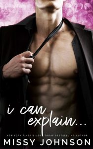 Release Blitz & Review: I Can Explain by Missy Johnson