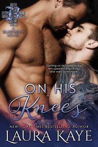 Review: On His Knees by Laura Kaye