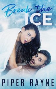 Review: Break the Ice (Bedroom Games #3) by Piper Rayne