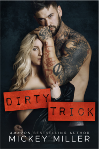 Review: Dirty Trick by Mickey Miller