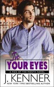 Review:  In Your Eyes by J. Kenner