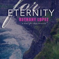 For Eternity by Bethany Lopez Blog Tour & Review