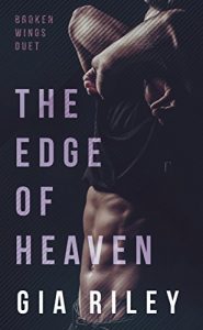 The Edge of Heaven by Gia Riley Release & Review