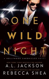 One Wild Night by A.L. Jackson & Rebecca Shea Release & Review