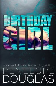 Birthday Girl by Penelope Douglas Blog Tour & Review