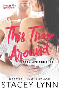 This Time Around by Stacey Lynn Blog Tour & Review