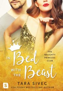 In Bed with the Beast by Tara Sivec Release Blitz & Review