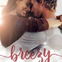 Breezy by Kelsie Rae Release & Review