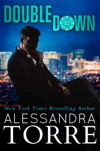 Double Down by Alessandra Torre is Now Live!