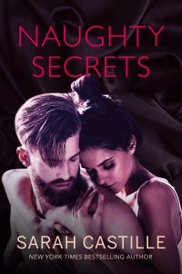 Naughty Secrets by Sarah Castille Release & Review