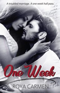 One Week by Roya Carmen Blog Tour & Review