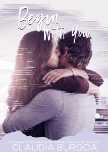 Begin With You by Claudia Burgoa Blog Tour & Review