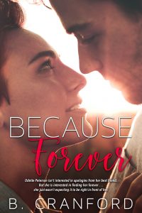 Because Forever by B. Cranford Release Blitz & Review