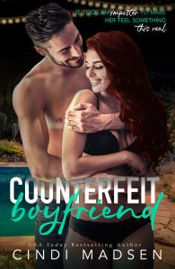 Counterfeit Boyfriend by Cindi Madsen Blog Tour & Review