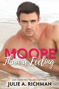 Moore Than A Feeling by Julie A. Richman Review & Excerpt Tour