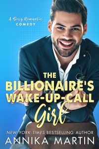 The Billionaire’s Wake-Up-Call Girl by Annika Martin Blog Tour & Review