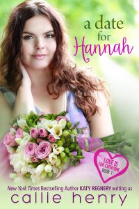 A Date for Hannah by Callie Henry Release & Review
