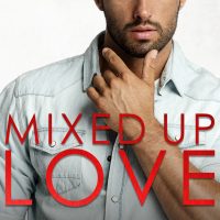 Mixed Up Love by Natasha Madison Blog Tour & Review