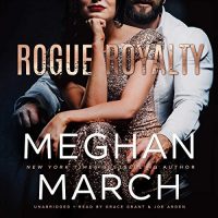 Audio Review: Rogue Royalty by Meghan March
