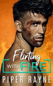 Flirting with Fire by Piper Rayne Release Blitz & Review