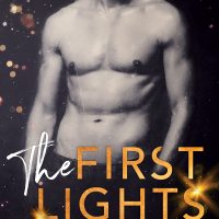 The First Lights by Christy Pastore Release & Review