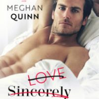 Love Sincerely Yours by Sara Ney & Meghan Quinn Blog Tour & Dual Review