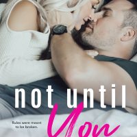 Not Until You by Corinne Michaels Release & Review