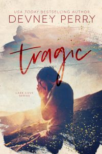 Tragic by Devney Perry Release & Review