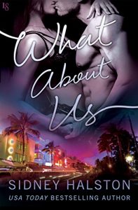 What About Us by Sidney Halston Release & Review