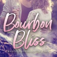 Bourbon Bliss by Claire Kingsley with Lucy Score Release Blitz & Review
