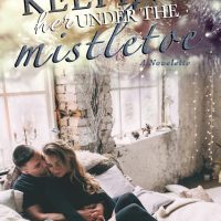 Keeping Her Under the Mistletoe by M. Robinson Release & Review