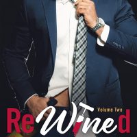 ReWined 2 by Kim Karr Release Blitz & Review