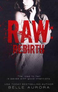 Raw Rebirth by Belle Aurora Release & Review