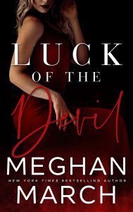 Luck of the Devil by Meghan March Blog Tour | eBook & Audio Review