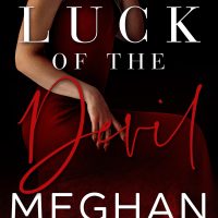 Luck of the Devil by Meghan March Blog Tour | eBook & Audio Review