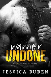 Warrior Undone by Jessica Ruben Review Tour