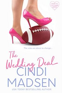 The Wedding Deal by Cindi Madsen